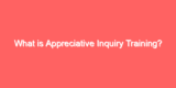 What is Appreciative Inquiry Training?