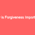 What is Forgiveness? – 9 Science-Based Benefits